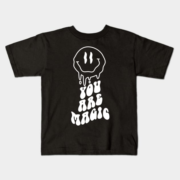 "You Are Magic" Melting Smiley Face Kids T-Shirt by FlawlessSeams